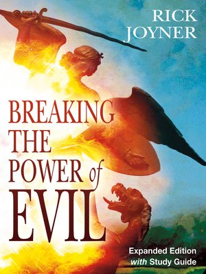 cover image of Breaking the Power of Evil